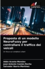 Image for Proposta di un modello NeuroFuzzy per controllare il traffico dei veicoli