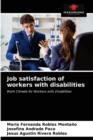 Image for Job satisfaction of workers with disabilities