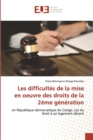 Image for Les difficultes de la mise en oeuvre des droits de la 2eme generation