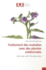 Image for Traitement des maladies avec des plantes medicinales