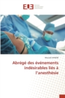 Image for Abrege des evenements indesirables lies a l&#39;anesthesie