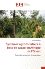 Image for Systemes agroforestiers a base de cacao en Afrique de l&#39;Ouest