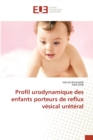 Image for Profil urodynamique des enfants porteurs de reflux vesical ureteral
