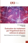 Image for Evaluation du traitement par Fingolimod dans la sclerose en plaques