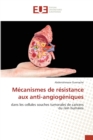 Image for Mecanismes de resistance aux anti-angiogeniques