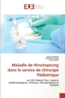 Image for Maladie de Hirschsprung dans le service de chirurgie Pediatrique