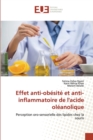 Image for Effet anti-obesite et anti-inflammatoire de l&#39;acide oleanolique