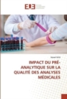 Image for Impact Du Pre-Analytique Sur La Qualite Des Analyses Medicales