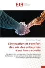 Image for L&#39;innovation et transfert des prix des entreprises dans l&#39;ere nouvelle