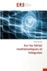 Image for Sur les Series mathematiques et Integrales
