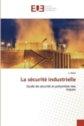 Image for La securite industrielle