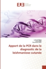 Image for Apport de la PCR dans le diagnostic de la leishmaniose cutanee