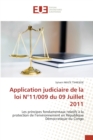 Image for Application judiciaire de la loi N°11/009 du 09 Juillet 2011