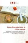 Image for Les antioxydants de la criste marine