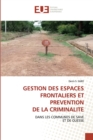 Image for Gestion Des Espaces Frontaliers Et Prevention de la Criminalite
