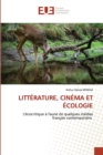 Image for Litterature, Cinema Et Ecologie