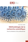 Image for Methodologie de la recherche scientifique