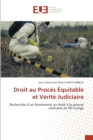 Image for Droit au Proces Equitable et Verite Judiciaire