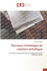 Image for Parcours initiatique et creation artistique