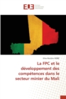 Image for La FPC et le developpement des competences dans le secteur minier du Mali