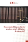 Image for Responsabilite penale des anciens chefs d&#39;Etat en droit positif
