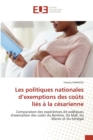 Image for Les politiques nationales d&#39;exemptions des couts lies a la cesarienne