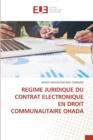 Image for Regime Juridique Du Contrat Electronique En Droit Communautaire Ohada