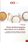 Image for Etude epidemiologique descriptive sur le diabete