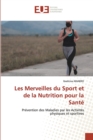 Image for Les Merveilles du Sport et de la Nutrition pour la Sante