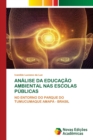 Image for Analise Da Educacao Ambiental NAS Escolas Publicas