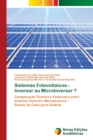 Image for Sistemas Fotovoltaicos - Inversor ou MicroInversor ?