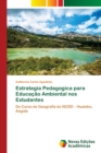 Image for Estrategia Pedagogica para Educacao Ambiental nos Estudantes