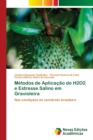 Image for Metodos de Aplicacao de H2O2 e Estresse Salino em Gravioleira