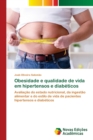 Image for Obesidade e qualidade de vida em hipertensos e diabeticos