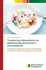 Image for Transtornos Alimentares em Adolescentes Escolares e Universitarias