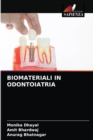 Image for Biomateriali in Odontoiatria