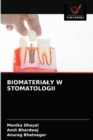 Image for Biomaterialy W Stomatologii