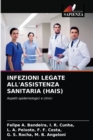 Image for Infezioni Legate All&#39;assistenza Sanitaria (Hais)