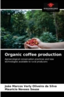 Image for Organic coffee production