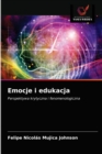 Image for Emocje i edukacja