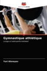 Image for Gymnastique athletique