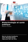 Image for Biotechnologie et sante publique