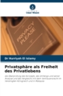 Image for Privatsphare als Freiheit des Privatlebens
