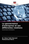 Image for La gouvernance d&#39;entreprise et ses differentes relations