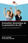 Image for Evaluation dynamique de la grammaire du LEF