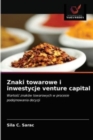 Image for Znaki towarowe i inwestycje venture capital