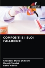 Image for Compositi E I Suoi Fallimenti