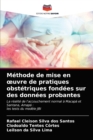 Image for Methode de mise en oeuvre de pratiques obstetriques fondees sur des donnees probantes