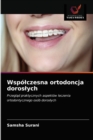 Image for Wspolczesna ortodoncja doroslych