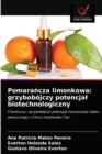 Image for Pomarancza limonkowa : grzybobojczy potencjal biotechnologiczny